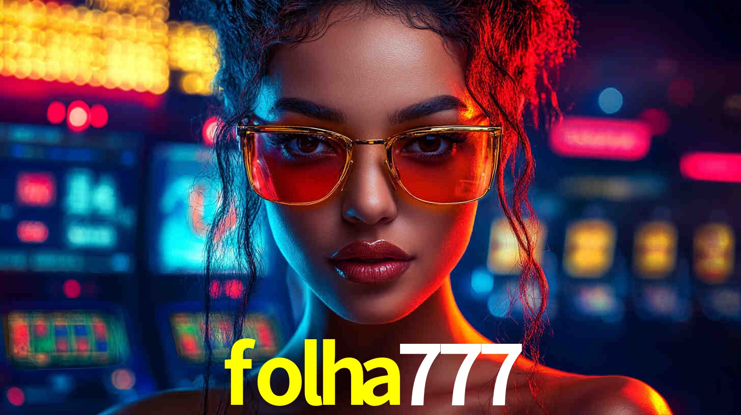Descubra o Programa VIP da folha777: Vantagens Exclusivas para Jogadores
